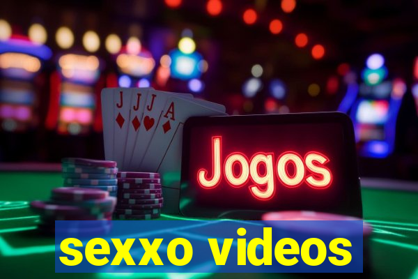 sexxo videos